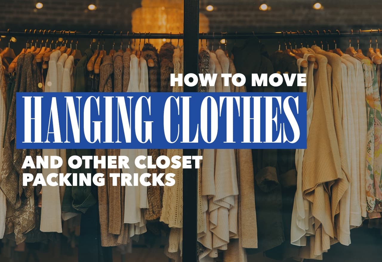 How to Move Hanging Clothes and Other Closet Packing Tricks